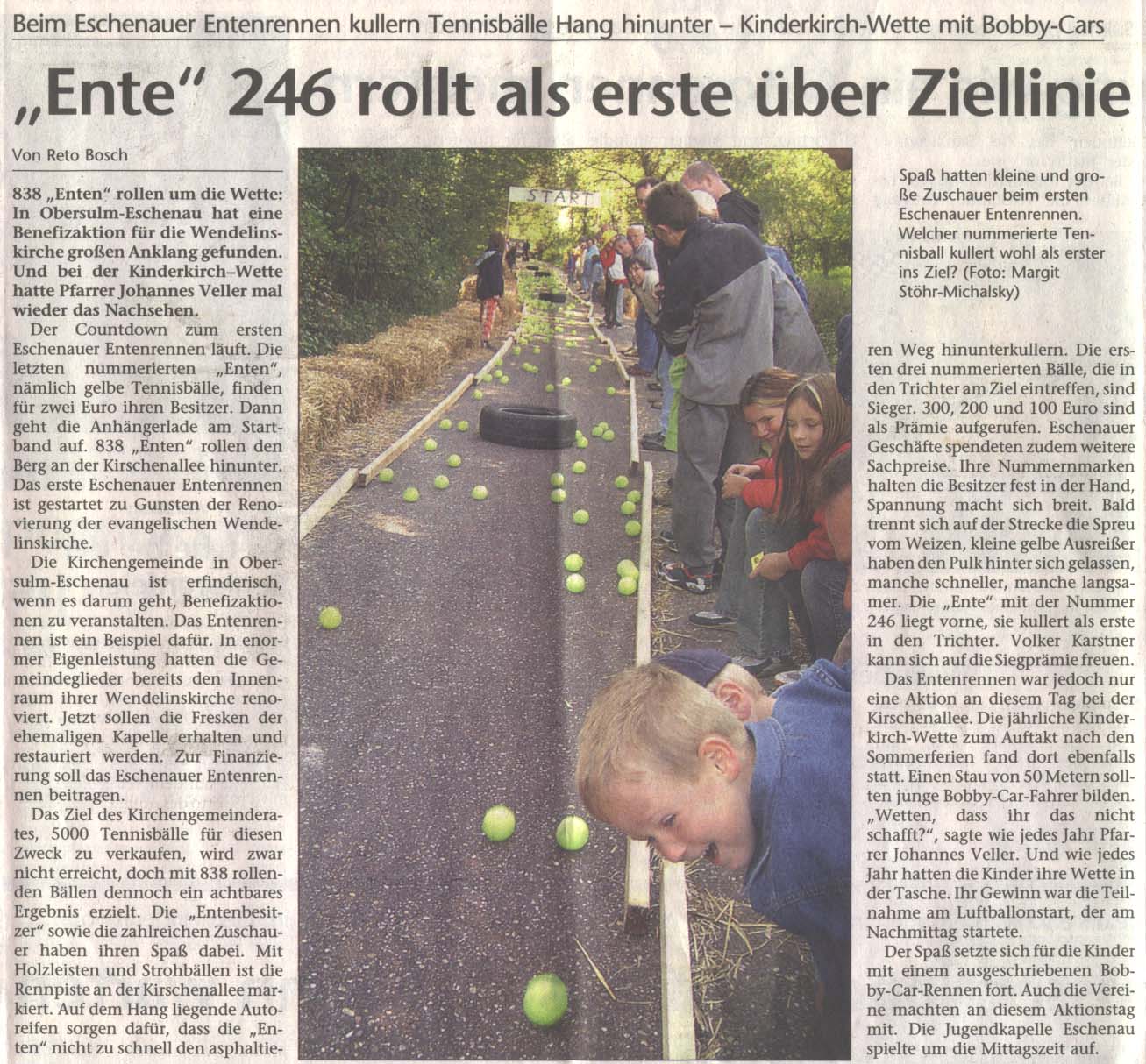 Ente 246 rollt als erste über Ziellinie